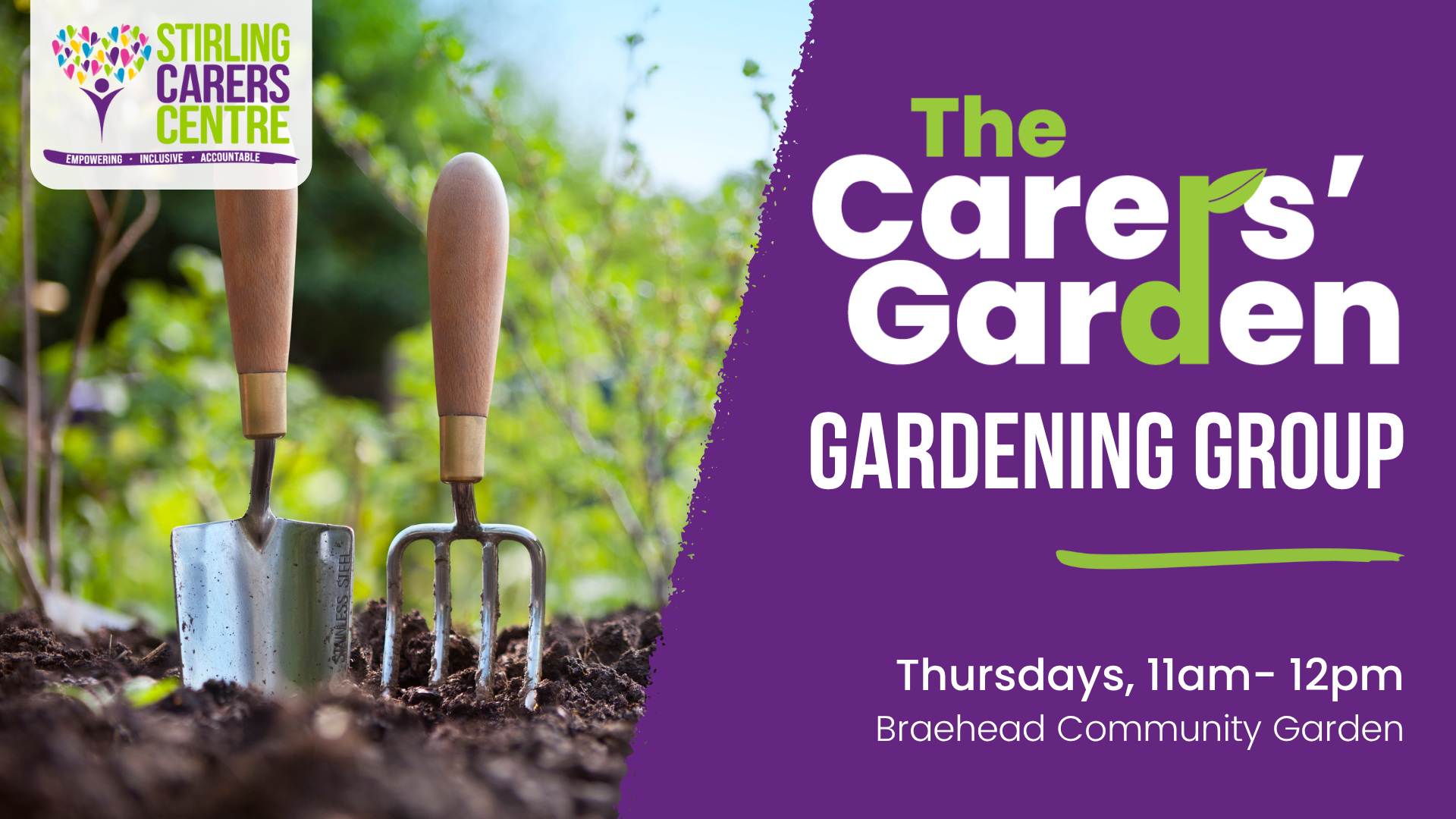 Gardening Group Web Gardening tools stuck in soil with text reading The Carers' Garden Group, Thursdays 11am, Braehead Community Garden.